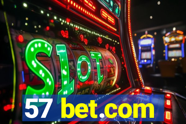 57 bet.com