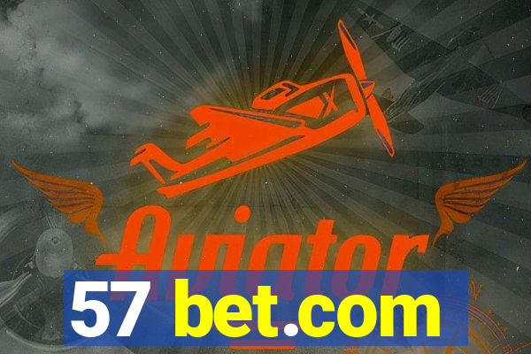 57 bet.com