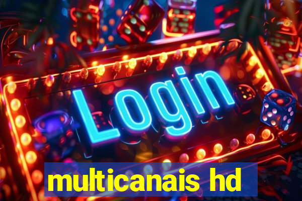 multicanais hd