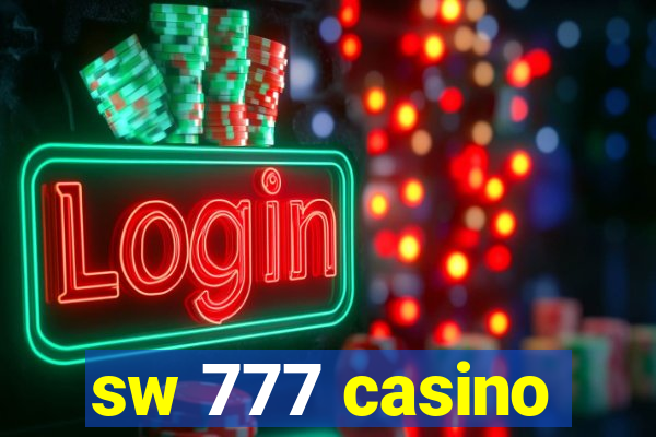 sw 777 casino