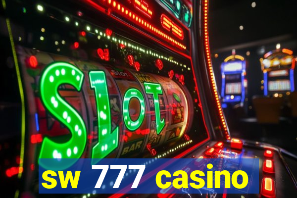 sw 777 casino