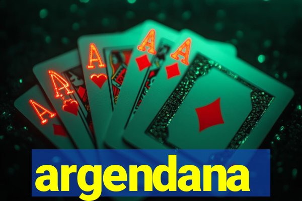 argendana