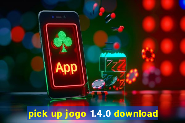 pick up jogo 1.4.0 download