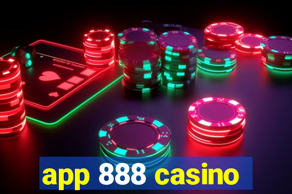 app 888 casino