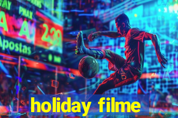 holiday filme