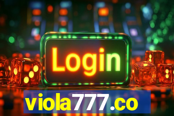 viola777.co