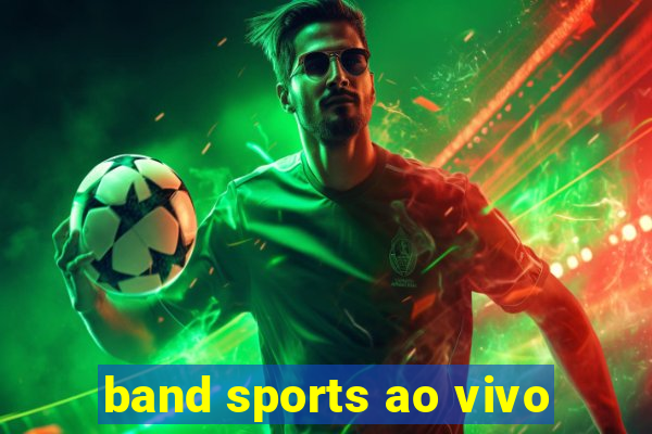 band sports ao vivo