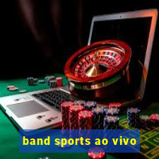 band sports ao vivo