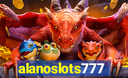 alanoslots777