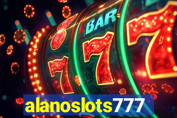 alanoslots777