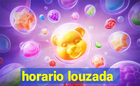 horario louzada