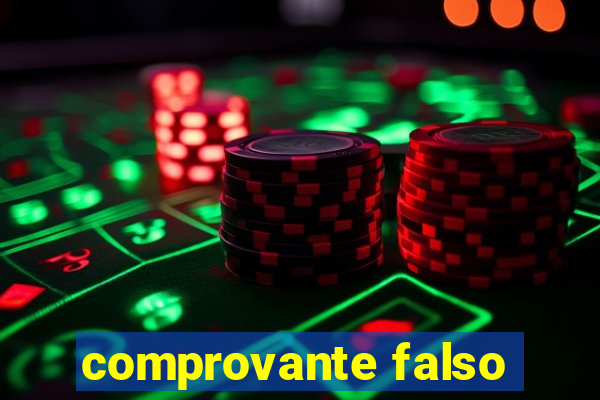 comprovante falso