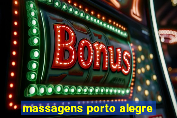 massagens porto alegre