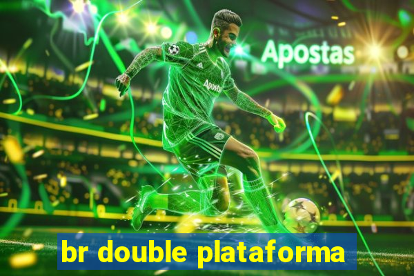 br double plataforma