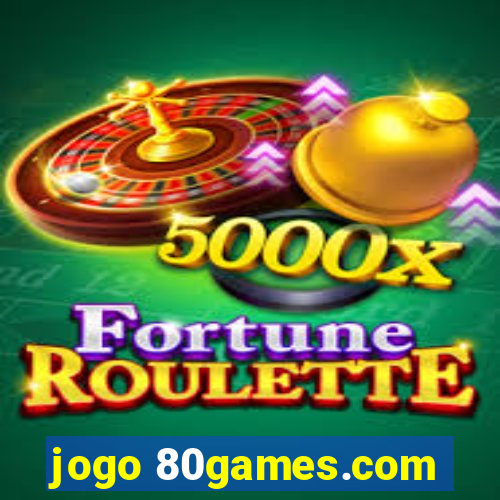 jogo 80games.com