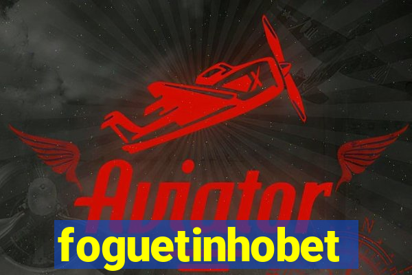 foguetinhobet