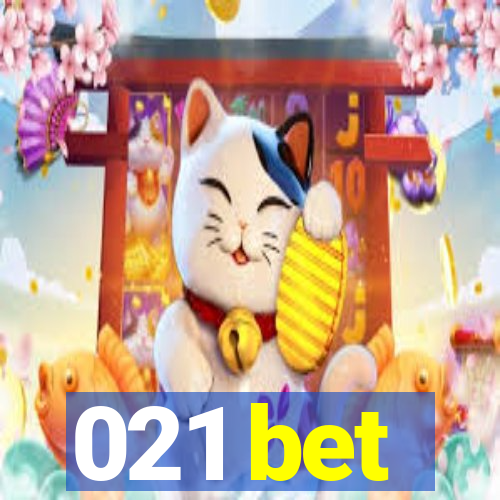 021 bet