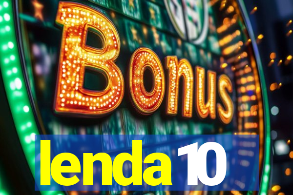 lenda10