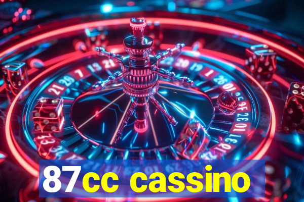 87cc cassino