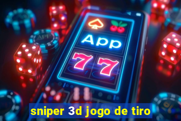 sniper 3d jogo de tiro