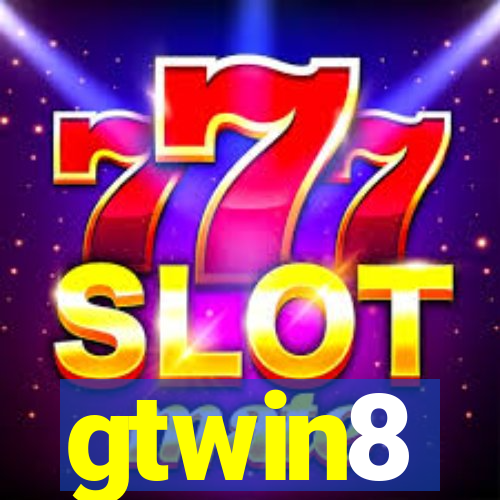 gtwin8