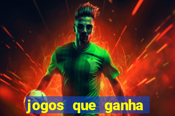 jogos que ganha dinheiro sem depositar