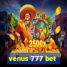 venus 777 bet