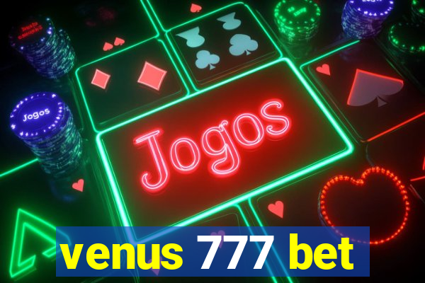 venus 777 bet