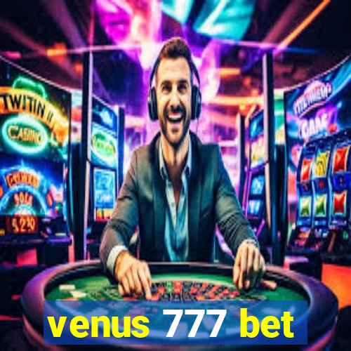 venus 777 bet