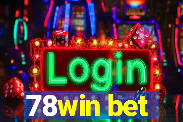 78win bet