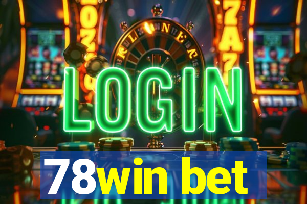 78win bet