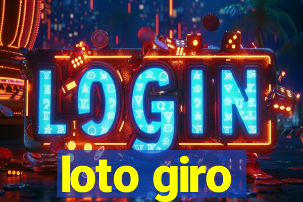 loto giro