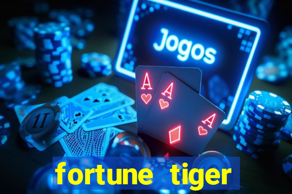 fortune tiger plataforma nova