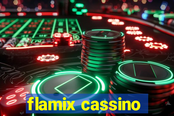 flamix cassino