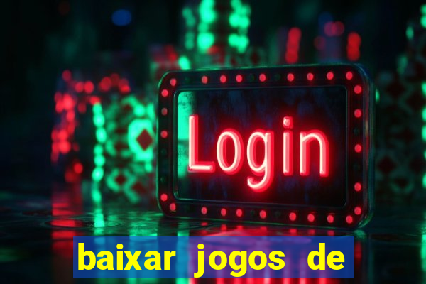 baixar jogos de ganhar dinheiro gratuito