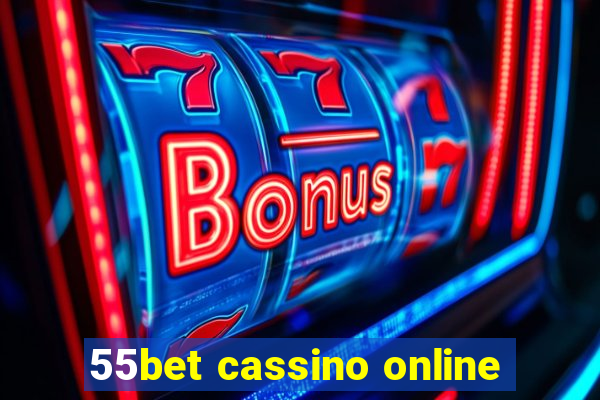 55bet cassino online