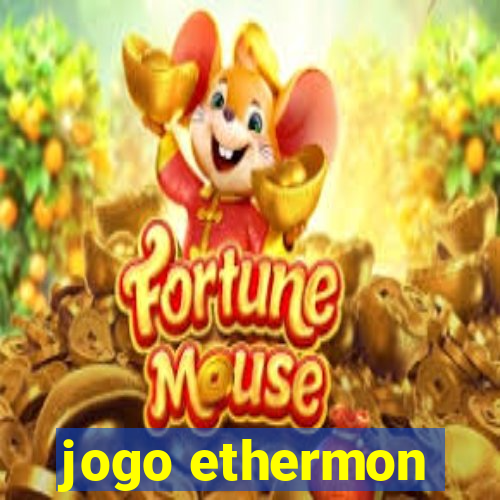 jogo ethermon