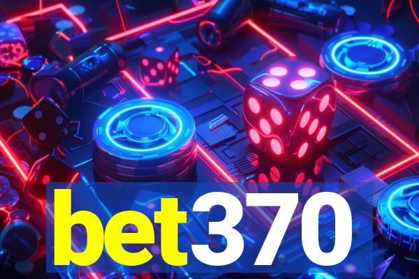 bet370