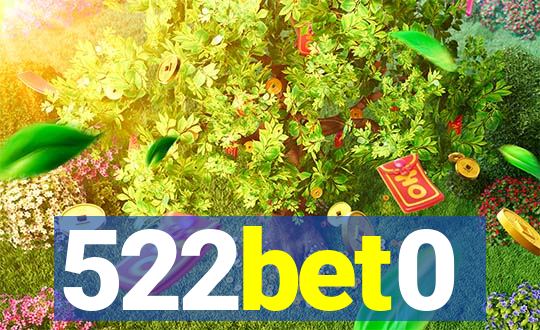 522bet0