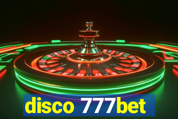 disco 777bet