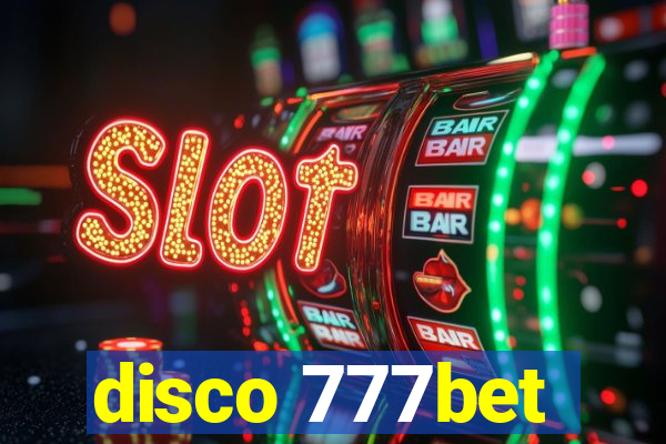 disco 777bet