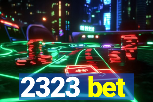 2323 bet