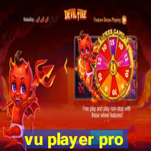 vu player pro