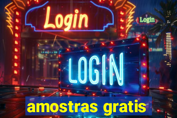 amostras gratis