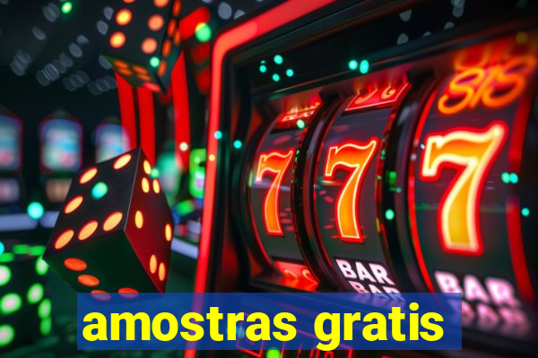 amostras gratis