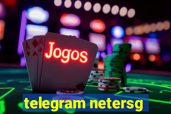 telegram netersg