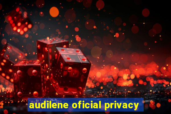 audilene oficial privacy