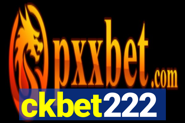 ckbet222