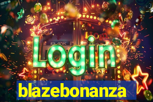 blazebonanza