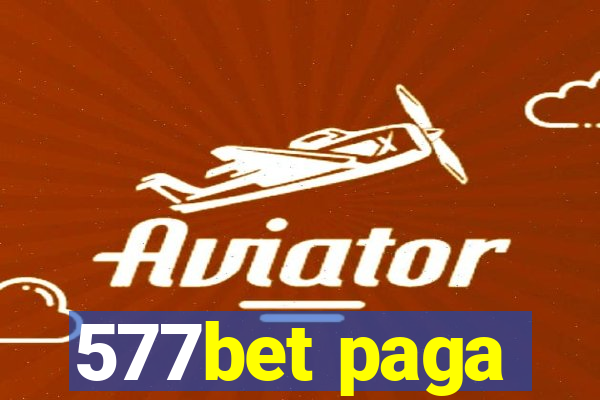 577bet paga